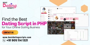 Find The Best Dating Script In PHP For Your Online Dating Business